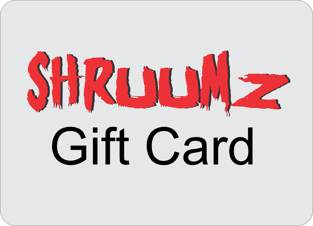 Shruumz - Gift Card